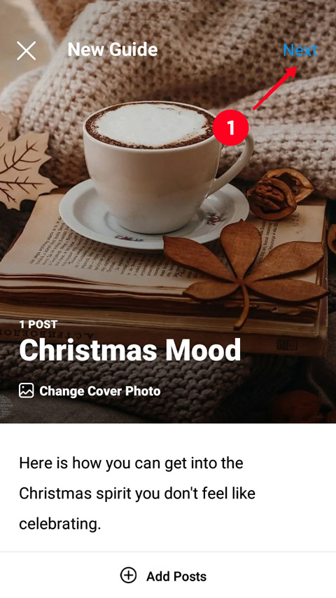 Tapping Next when creating an Instagram guide
