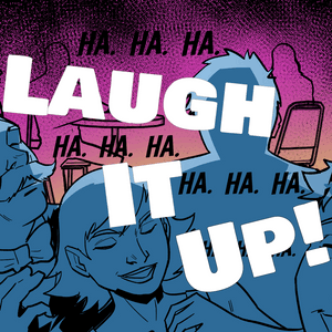 laugh it up 10 hours